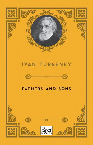 Fathers and Sons İvan Turgenev