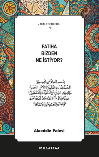 Fatiha Bizden Ne İstiyor? Alaeddin Palevi