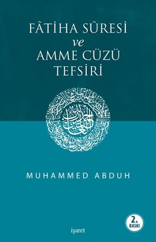 Fatiha Suresi ve Amme Cüzü Tefsiri %25 indirimli Muhammed Abduh