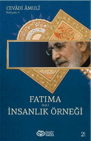 Fatıma (sa) - İnsanlık Örneği Abdullah Cevadi Amuli