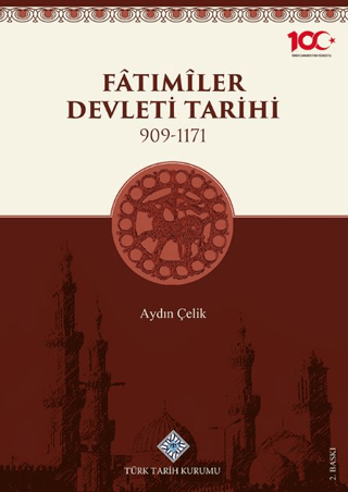 Fartımiler Devleti Tarihi (909 - 1171) (Ciltli) Aydın Çelik