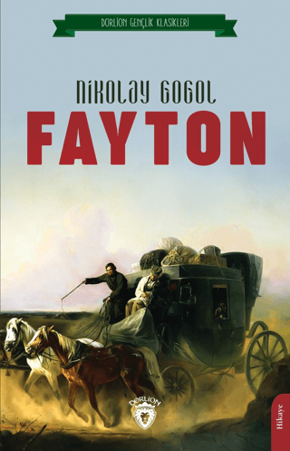 Fayton - Gençlik Klasikleri Nikolay Gogol