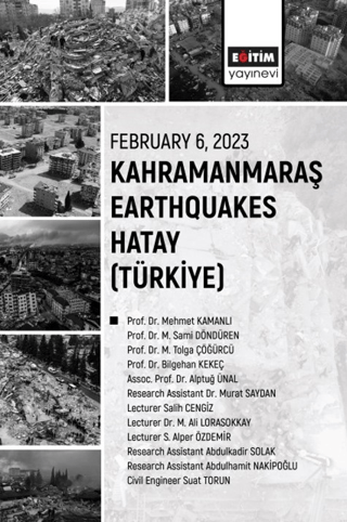 Kahramanmaraş Earthquakes Hatay - Türkiye - February 6 2023 Kolektif