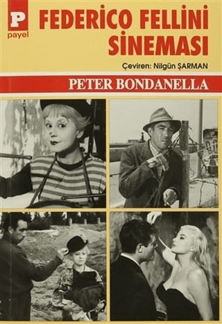 Federico Fellini Sineması Peter Bondanella