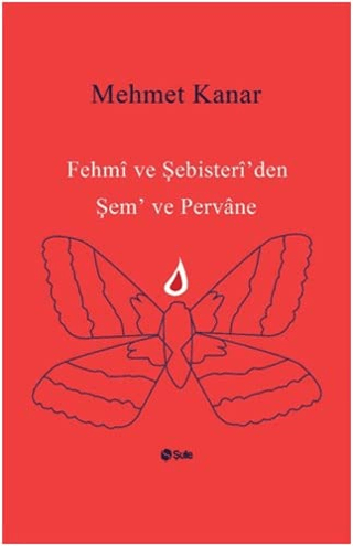 Fehmi ve Şebisteri'den Şem ve Pervane Mehmet Kanar