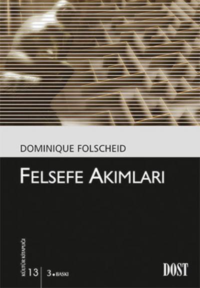 Felsefe Akımları-Kültür Kitaplığı 13 %20 indirimli Dominique Folscheid