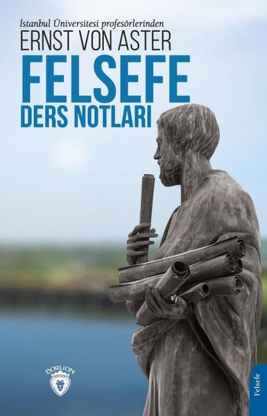 Felsefe Ders Notları Ernst von Aster