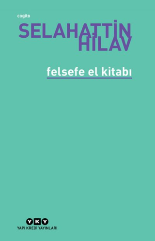 Felsefe El Kitabı %29 indirimli Selahattin Hilav