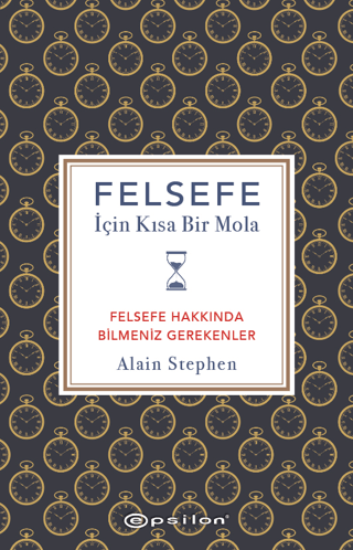 Felsefe İçin Kısa Bir Mola - Felsefe Hakkında Bilmeniz Gerekenler Alai