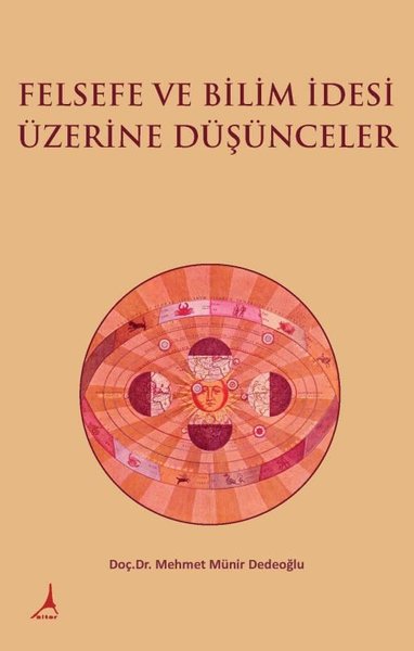 Felsefe ve Bilim İdesi Üzerine Düşünceler Mehmet Münir Dedeoğlu