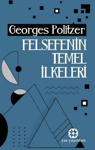 Felsefenin Temel İlkeleri Georges Politzer