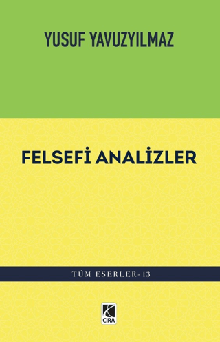 Felsefi Analizler Yusuf Yavuzyılmaz