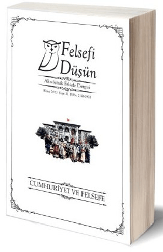 Felsefi Düşün Sayı: 21 - Cumhuriyet ve Felsefe