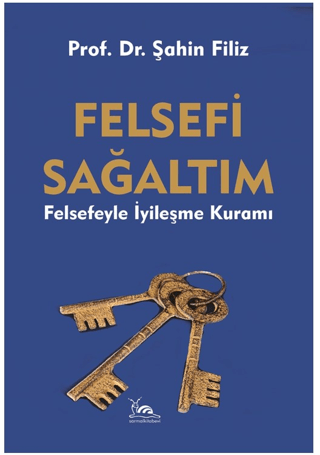 Felsefi Sağaltım Şahin Filiz