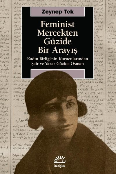 Feminist Mercekten Güzide Bir Arayış - Kadın Birliği'nin Kurucularında