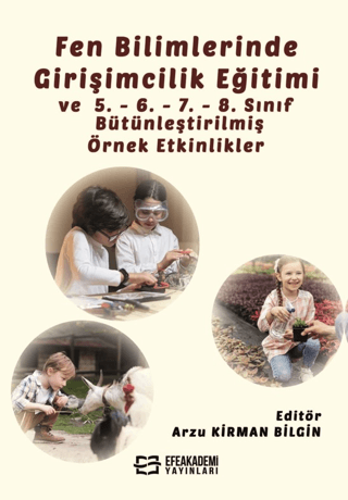 Fen Bilimlerinde Girişimcilik Eğitimi ve 5. - 6. - 7. - 8. Sınıf Bütün