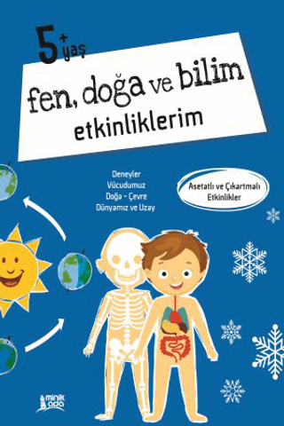 Fen Doğa Ve Bilim Etkinliklerim 5+ Yaş Kolektif