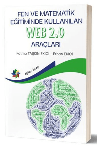 Fen ve Matematik Eğitiminde Kullanılan Web 2.0 Araçları Fatma Taşkın E