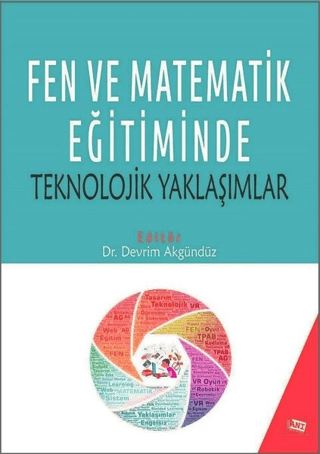 Fen ve Matematik Eğitiminde Teknolojik Yaklaşımlar Devrim Akgündüz