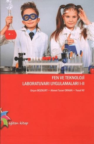 Fen ve Teknoloji Laboratuvarı Ugulamaları 1 - 2 %15 indirimli Orçun Bo