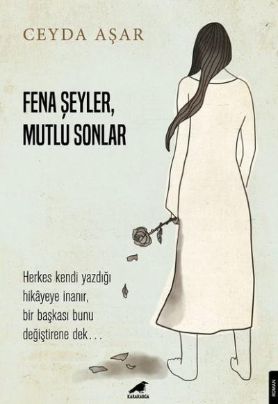 Fena Şeyler Mutlu Sonlar Ceyda Aşar