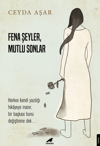 Fena Şeyler Mutlu Sonlar Ceyda Aşar