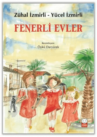 Fenerli Evler Zuhal İzmirli