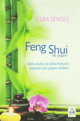 Feng Shui İle Yaşam Esra Sevgili