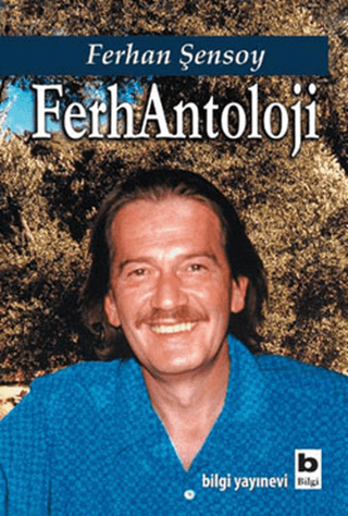 FerhAntoloji Ferhan Şensoy