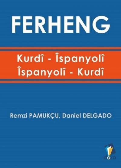 Ferheng / Kurdi İspanyoli - İspanyoli Kurdi Remzi Pamukçu