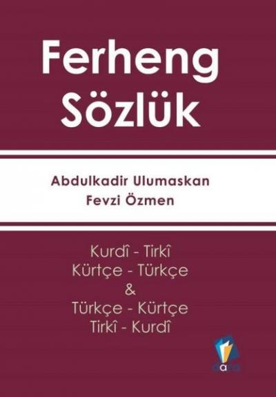 Ferheng Sözlük Abdulkadir Ulumaskan