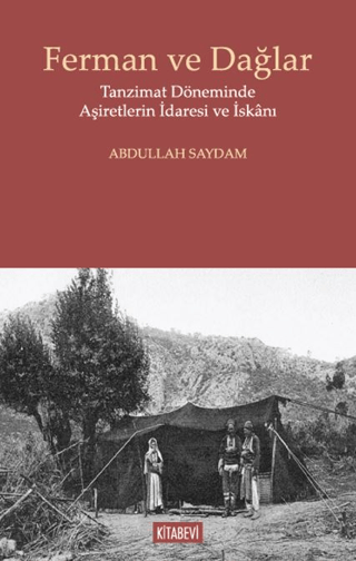 Ferman ve Dağlar Abdullah Saydam