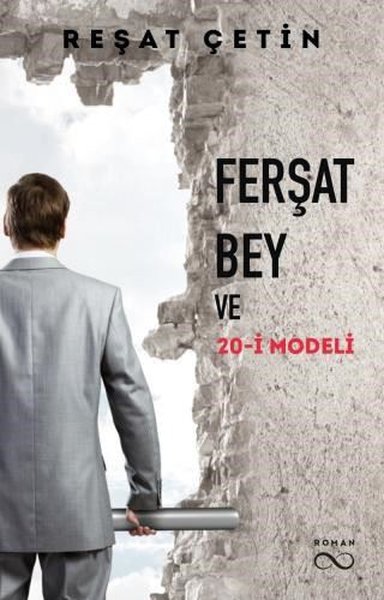 Ferşat Bey ve 20-İ Modeli Reşat Çetin