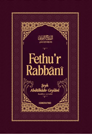 Fethu'r Rabbani (Ciltli) Eş Şeyh Abdulkadir Geylani