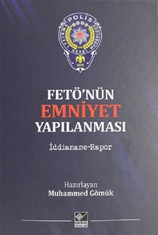 Fetö'nün Emniyet Yapılanması (Ciltli) Muhammed Gömük