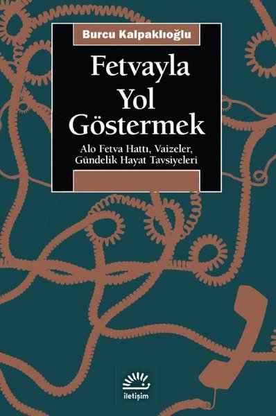 Fetvayla Yol Göstermek: Alo Fetva Hattı, Vaizeler, Gündelik Hayat Tavs