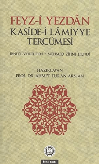 Feyz-i Yezdan Kaside-i Lamiyye Tercümesi Ahmet Turan Arslan