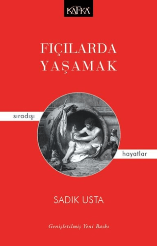 Fıçılarda Yaşamak Sadık Usta