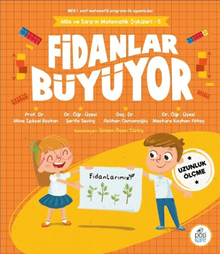 Fidanlar Büyüyor - Mila ve Sarp'ın Matematik Öyküleri 5 Aslıhan Osmano