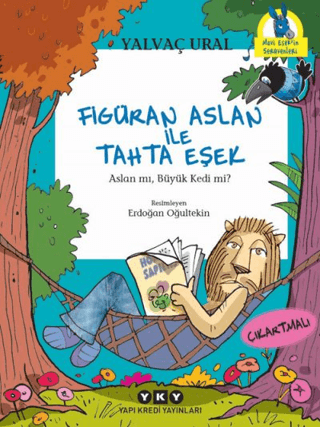 Figüran Aslan İle Tahta Eşek Yalvaç Ural