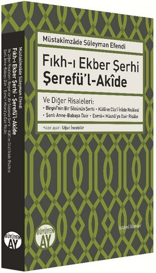 Fıkh-ı Ekber Şerhi Şerefü'l-Akide Müstakimzade Süleyman Efendi