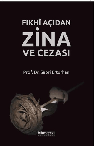 Fıkhi Açıdan Zina ve Cezası Sabri Erturhan