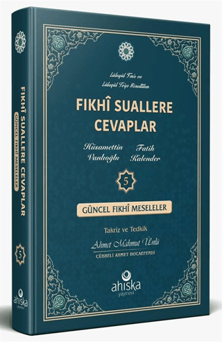 Fıkhi Suallere Cevaplar 5. Cilt (Ciltli) Fatih Kalender