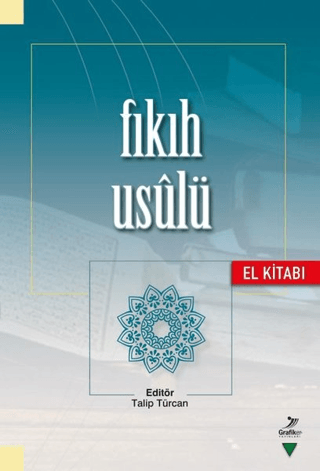 Fıkıh Usulü (El Kitabı) Talip Türcan