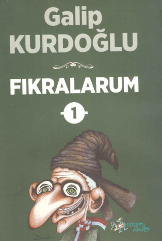 Fıkralarum 1 - Karadeniz Fıkraları Galip Kurdoğlu