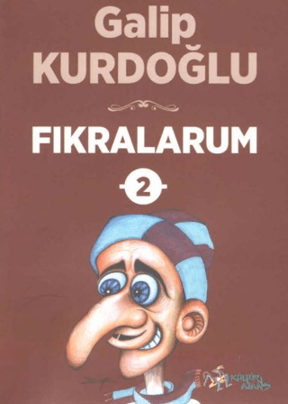 Fıkralarum 2 - Karadeniz Fıkraları Galip Kurdoğlu