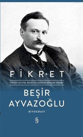 Fikret (Ciltli) Beşir Ayvazoğlu