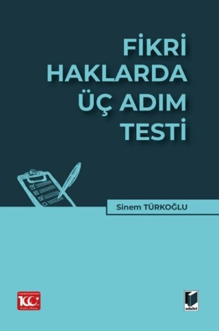 Fikri Haklarda Üç Adım Testi Sinem Türkoğlu