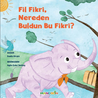 Fil Fikri Nereden Buldun Bu Fikri? Damla Girgin