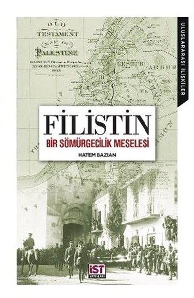 Filistin - Bir Sömürgecilik Meselesi Hatem Bazian